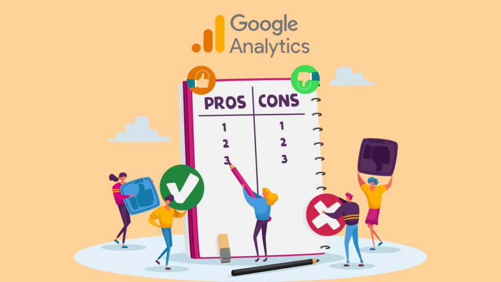 Pros and Cons of Google Analytics 4
